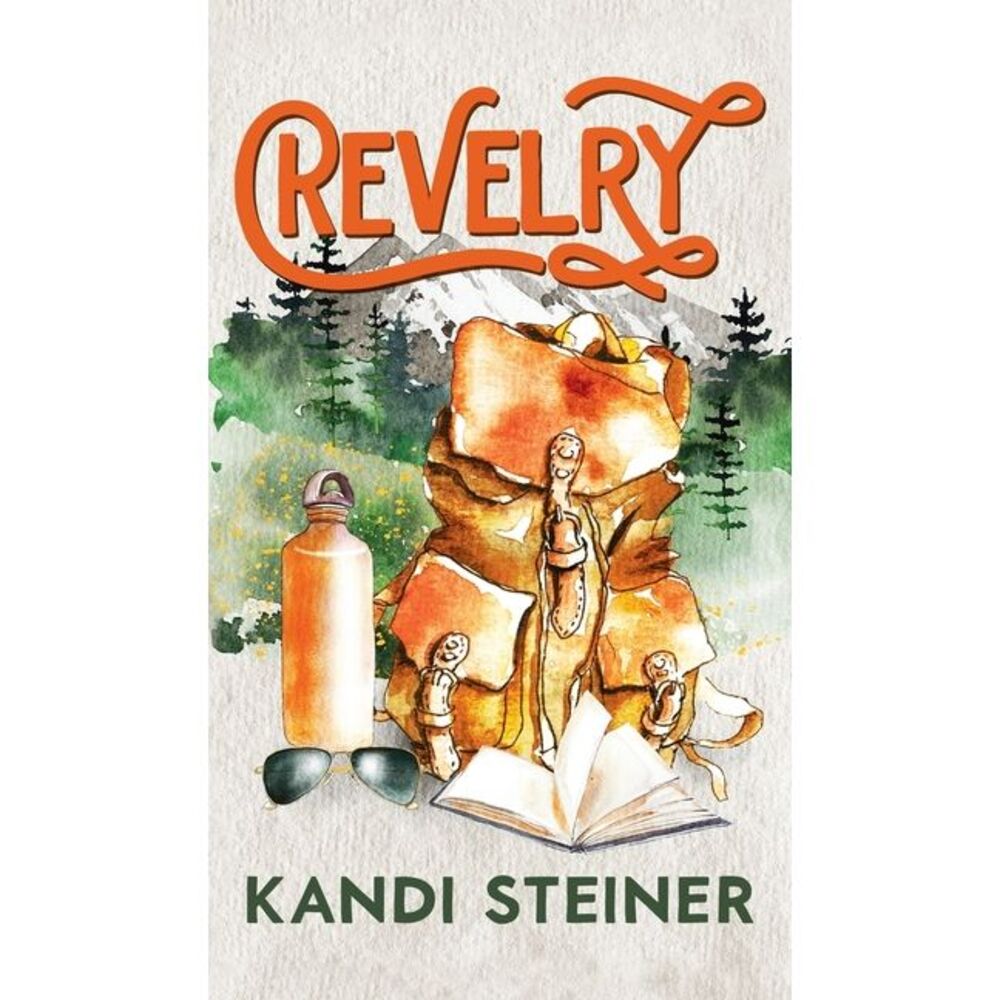 Revelry: Special Edition -- Kandi Steiner